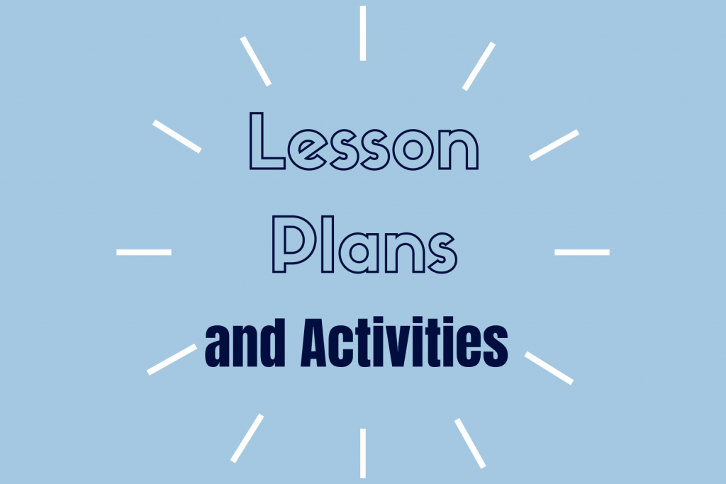 Lesson Plans and Activities 
