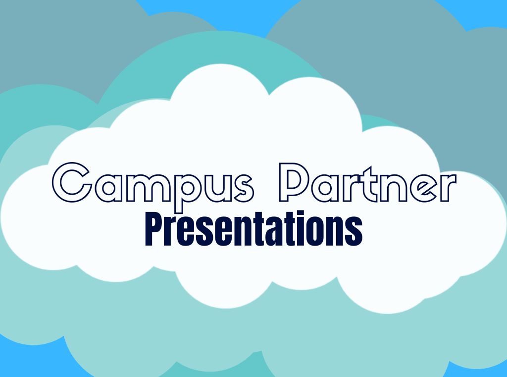 Campus Partner Presentations